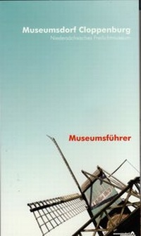 Abbildung von: Museumsführer - Stiftung Museumsdorf Cloppenburg