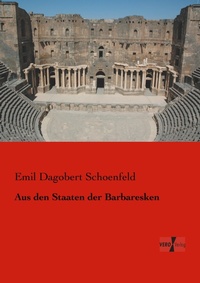 Abbildung von: Aus den Staaten der Barbaresken - Vero Verlag