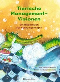 Cover: Tierische Management-Visionen - Steinbeis-Edition