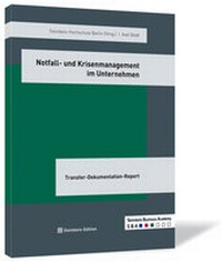 Abbildung von: Notfall- und Krisenmanagement im Unternehmen - Steinbeis-Edition