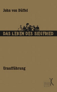Enlarge image Cover: Das Leben des Siegfried - Worms Verlag