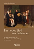 Cover: Ein neues Lied wir heben an - Worms Verlag