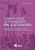 Cover: Joseph S&uuml;ss Oppenheimer - Ein Justizmord - Worms Verlag