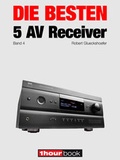 Cover: Die besten 5 AV-Receiver (Band 4) - Brieden, Michael E.