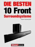 Cover: Die besten 10 Front-Surroundsysteme - Brieden, Michael E.