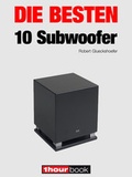 Cover: Die besten 10 Subwoofer - Brieden, Michael E.