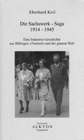 Cover: Die Sachswerk-Saga 1914-1945 - Alkyon Buchverlag