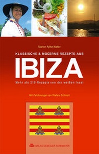 Abbildung von: Klassische & moderne Rezepte aus Ibiza - Verlag Kornmayer / Kornmayer, Hentschel u. Winter GbR