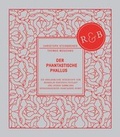 Cover: Der Phantastische Phallus - Kein & Aber