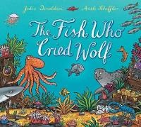 Enlarge image Cover: The Fish Who Cried Wolf - Cartwheel Books