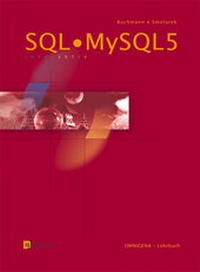 Abbildung von: SQL/MySQL 5 - interaktiv - Omnigena