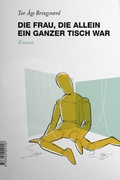 Cover: Die Frau, die allein ein ganzer Tisch war - ONKEL & ONKEL
