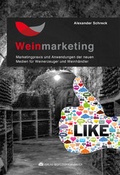 Cover: Weinmarketing - Das Praxishandbuch - Verlag Kornmayer / Kornmayer, Hentschel u. Winter GbR