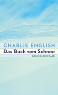 Cover: Das Buch vom Schnee - Kein & Aber