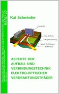 Cover: Aspekte der Aufbau- und Verbindungstechnik Elektro-Optischer Verdrahtungstr&auml;ger - Detert, M