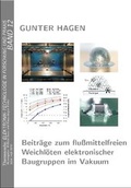 Cover: Beitr&auml;ge zum flussmittelfreien Weichl&ouml;ten elektronischer Baugruppen im Vakuum - Detert, M