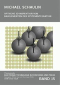 Cover: Optische 3D-Inspektion von Bauelementen der Systemintergration - Detert, M