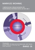 Cover: Thermosonic-Drahtbonden bei Verfahrenstemperaturen unter 100&deg;C - Detert, M