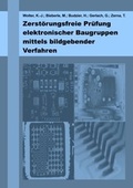 Cover: Zerst&ouml;rungsfreie Pr&uuml;fung elektronischer Baugruppen mittels bildgebender Verfahren - Detert, M