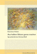 Cover: Aus halben S&auml;tzen ganze machen - LiteraturWissenschaft.de