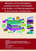 Cover: Methoden zur Zuverl&auml;ssigkeitsqualifizierung neuer Technologien in der Aufbau- und Verbindungstechnik - Detert, M