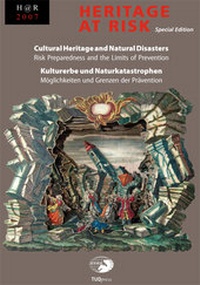 Abbildung von: Cultural Heritage and Natural Disasters / Kulturerbe und Naturkatastrophen - TUDpress