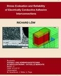 Cover: Stress evaluation and reliability of electrically conductive adhesive interconnections - Detert, M