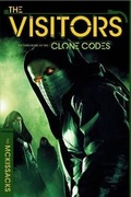 Cover: The Visitor (the Clone Codes, Book 3) - Scholastic Press