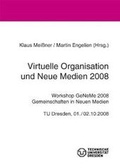 Cover: Virtuelle Organisation und Neue Medien 2008 - TUDpress Verlag der Wissenschaften Dresden
