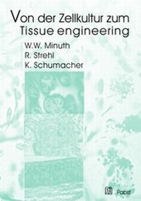 Abbildung von: Von der Zellkultur zum Tissue engineering - Pabst Science Publishers