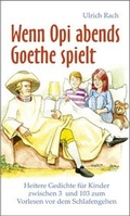 Cover: Wenn Opi abends Goethe spielt - wek-Vlg