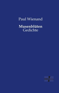 Abbildung von: Musenblueten - Vero Verlag
