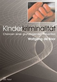 Abbildung von: Kinderkriminalität - Pabst Science Publishers