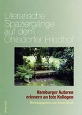 Cover: Literarische Spazierg&auml;nge auf dem Ohlsdorfer Friedhof - Jeudi Verlag