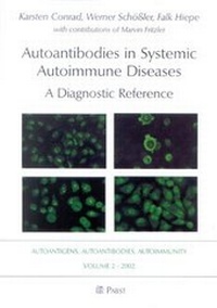 Enlarge image Cover: Autoantibodies in Systemic Autoimmune Diseases - Pabst Science Publishers