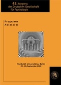 Cover: Kongress der Deutschen Gesellschaft f&uuml;r Psychologie (43.) - Pabst Science Publishers