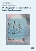 Cover: Das Gruppendiskussionsverfahren in der Forschungspraxis - Verlag Barbara Budrich