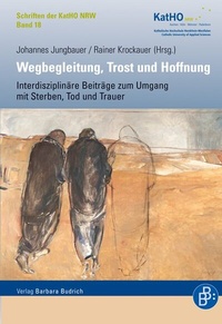 Abbildung von: Wegbegleitung, Trost und Hoffnung - Verlag Barbara Budrich