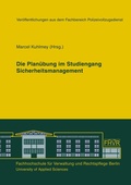 Cover: Die Planuebung im Studiengang Sicherheitsmanagement - BoD - Books on Demand