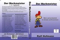 Cover: Der Merkmeister 1-2-3 gemerkt! - Der Merkmeister