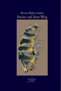 Abbildung von: Steine auf dem Weg - Araki Verlag