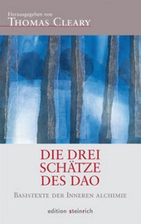 Abbildung von: Die Drei Schätze des Dao - edition steinrich