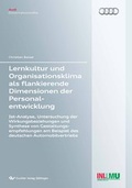 Cover: Lernkultur und Organisationsklima als flankierende Dimensionen der Personalentwicklung - Cuvillier Verlag