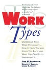 Cover: Work Types: Understand Your Work Personality - Oxford Psychologists Press