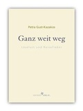 Cover: Ganz weit weg - Eisenhut Verlag