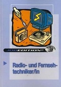 Cover: Radio- und Fernsehtechniker/in - Kastner
