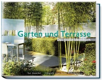 Enlarge image Cover: Garten und Terrasse - Becker Joest Volk Verlag