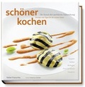 Cover: sch&ouml;ner kochen - warme K&uuml;che - Becker Joest Volk Verlag