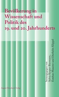 Cover: Bev&ouml;lkerung in Wissenschaft und Politik des 19. und 20. Jahrhunderts - August Dreesbach Verlag