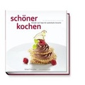 Cover: sch&ouml;ner kochen - Desserts - Becker Joest Volk Verlag